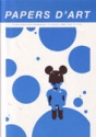 Papers d&acute;Art 91 2n Semestre 2006