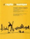 El Rapto de Europa 6 junio 2005