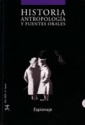 Historia, Antropolog&iacute;a y Fuentes Orales 34  2005