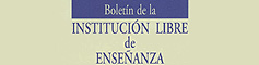 Bolet&iacute;n de la Instituci&oacute;n Libre de Ense&ntilde;anza