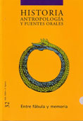Historia, Antropología y Fuentes Orales 32