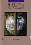 Historia, Antropología y Fuentes Orales 36